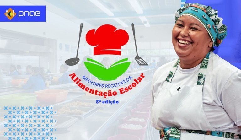 Concurso Melhores Receitas da Alimentação Escolar divulga resultado da votação popular