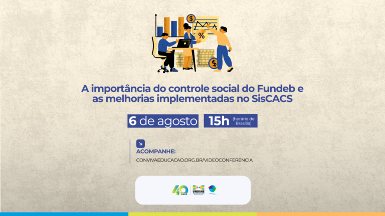 Undime e CACS Fundeb União promovem live sobre importância do controle social