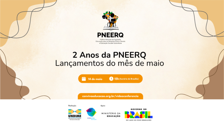 Undime e MEC promovem live em celebração aos dois anos da PNEERQ